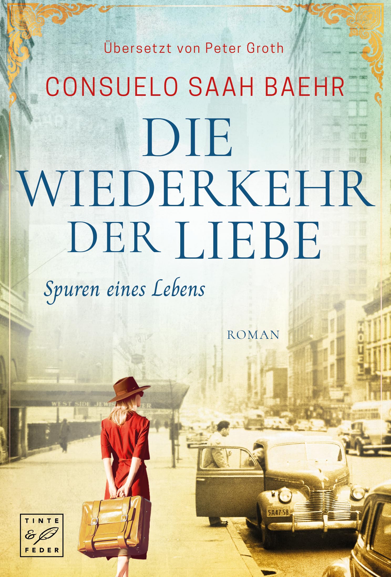 Die Wiederkehr der Liebe (Spuren eines Lebens 2) (German Edition)
