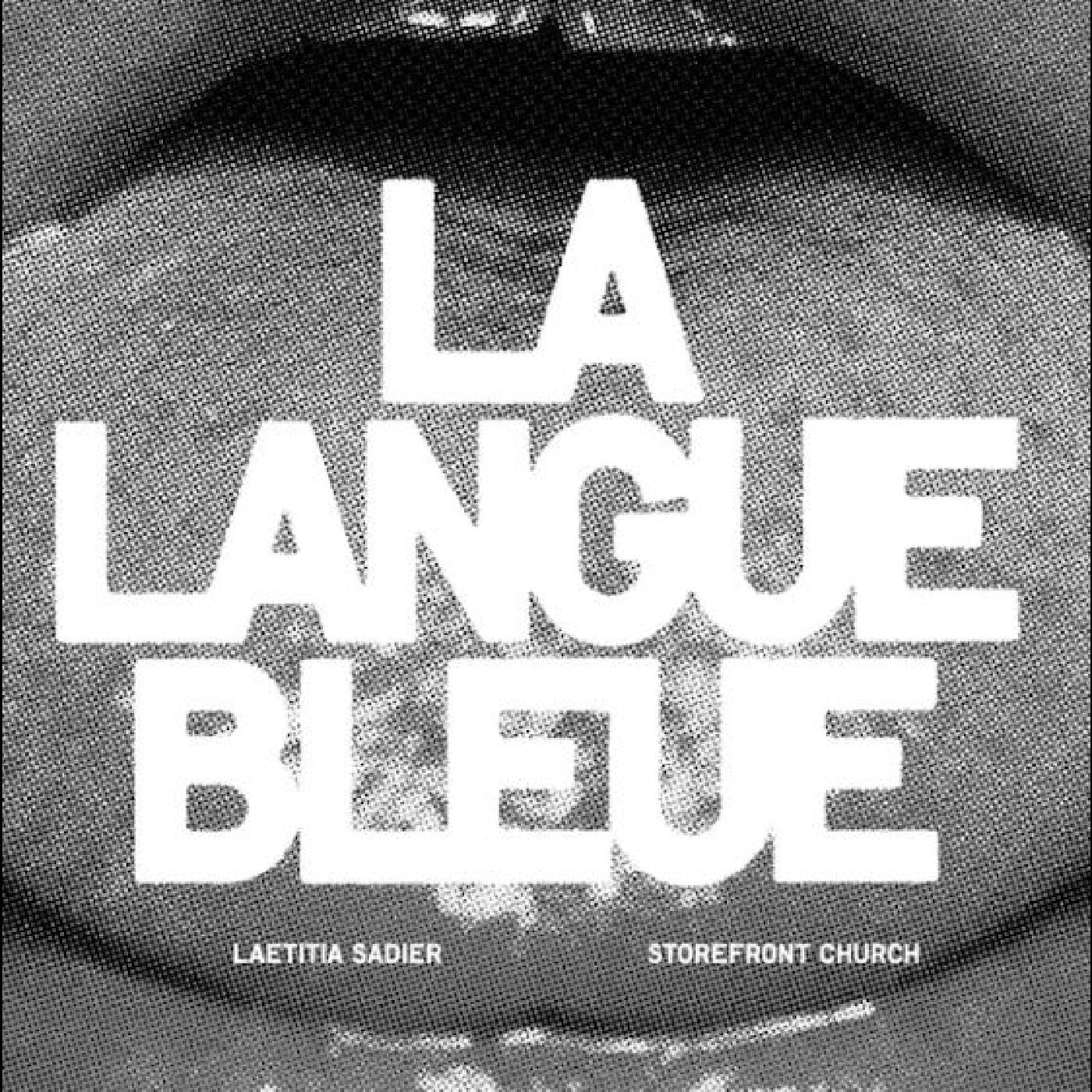 La Langue Bleue [7" VINYL]