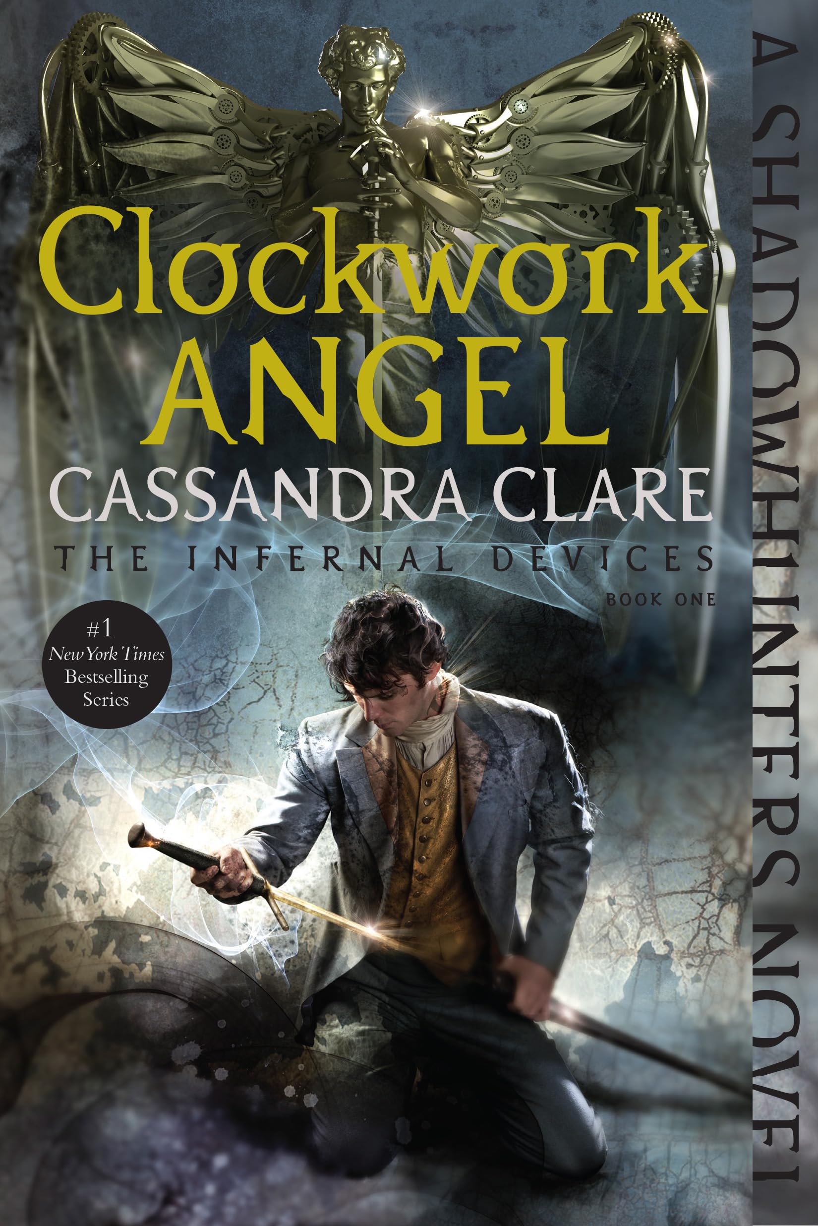 Clockwork Angel: Volume 1 (Infernal Devices)