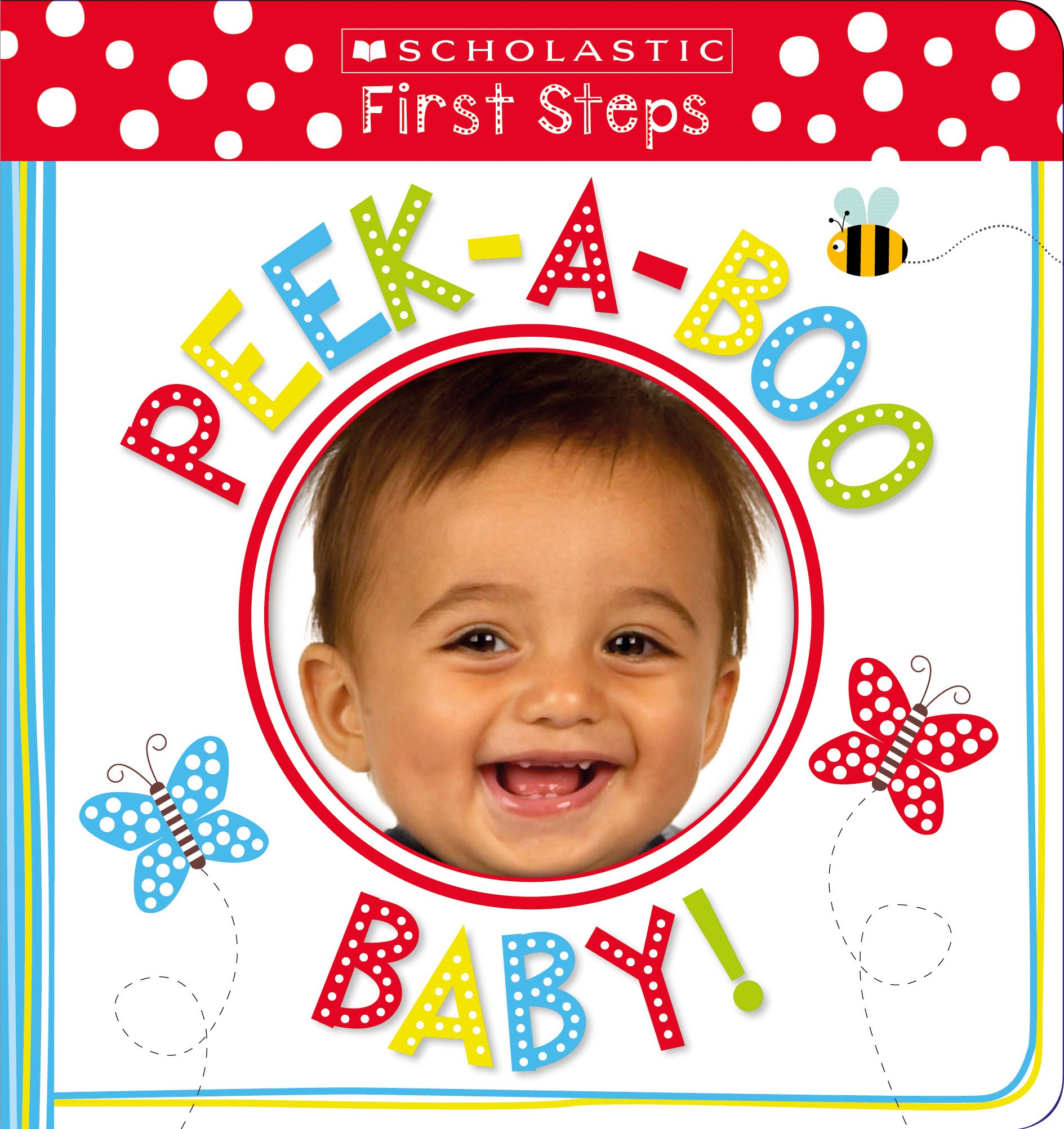 PEEK-A-BOO! BABY! (SCHOLASTIC EARLY LEARNERS)