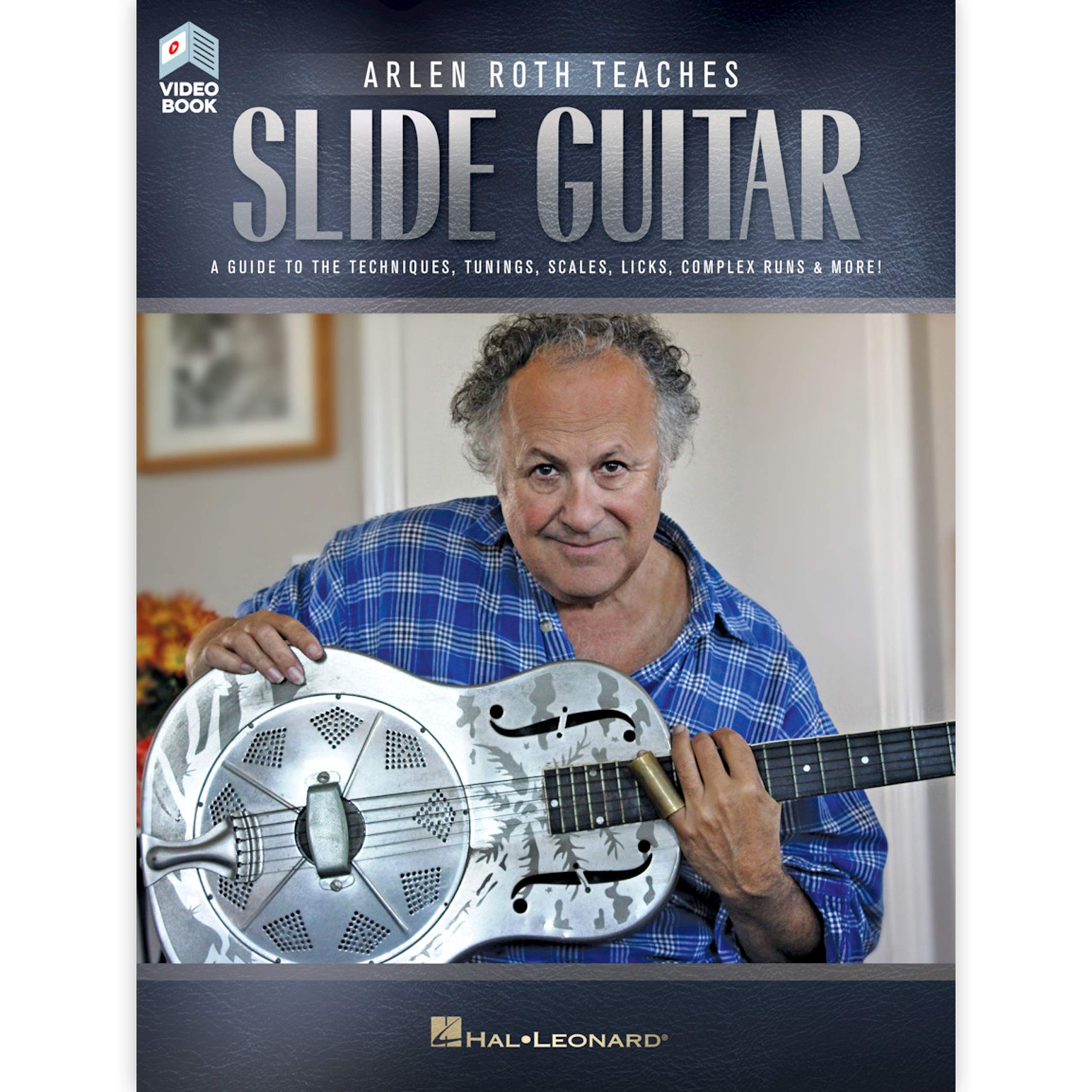 Arlen Roth Teaches Slide Guitar: Book with Online Video Lessons