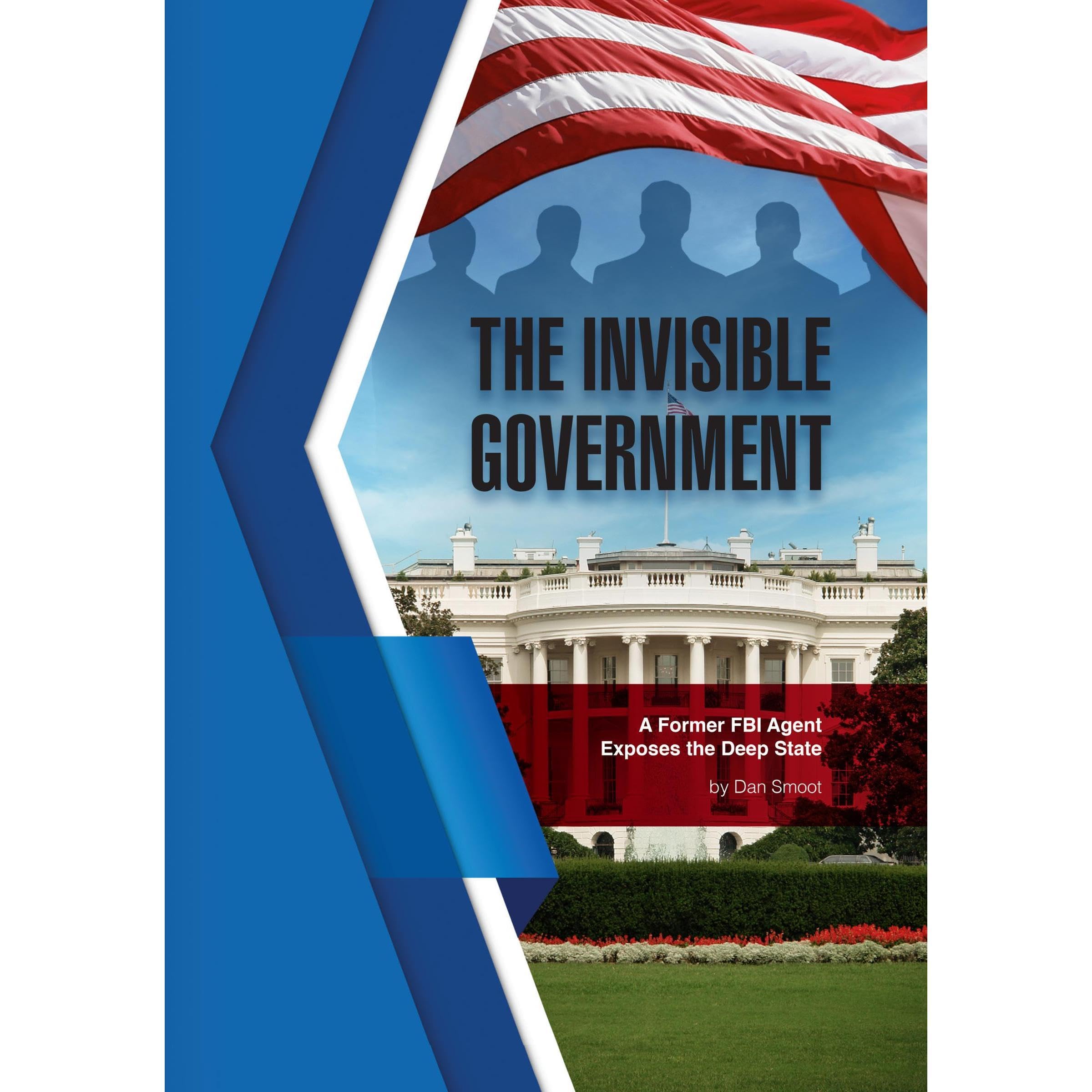 The Invisible Government