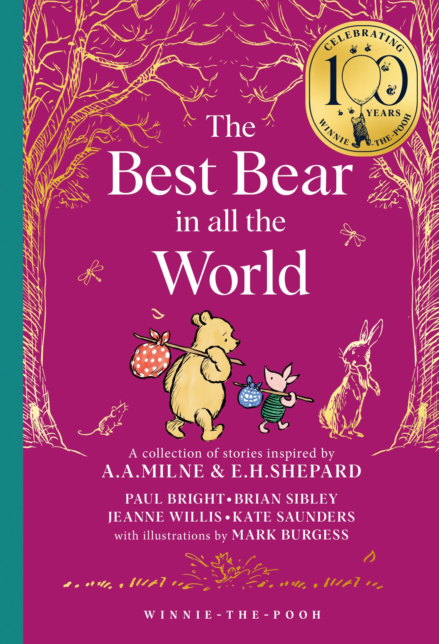 Winnie-the-Pooh: The Best Bear in all the World by Brian Sibl... - 9780008648220