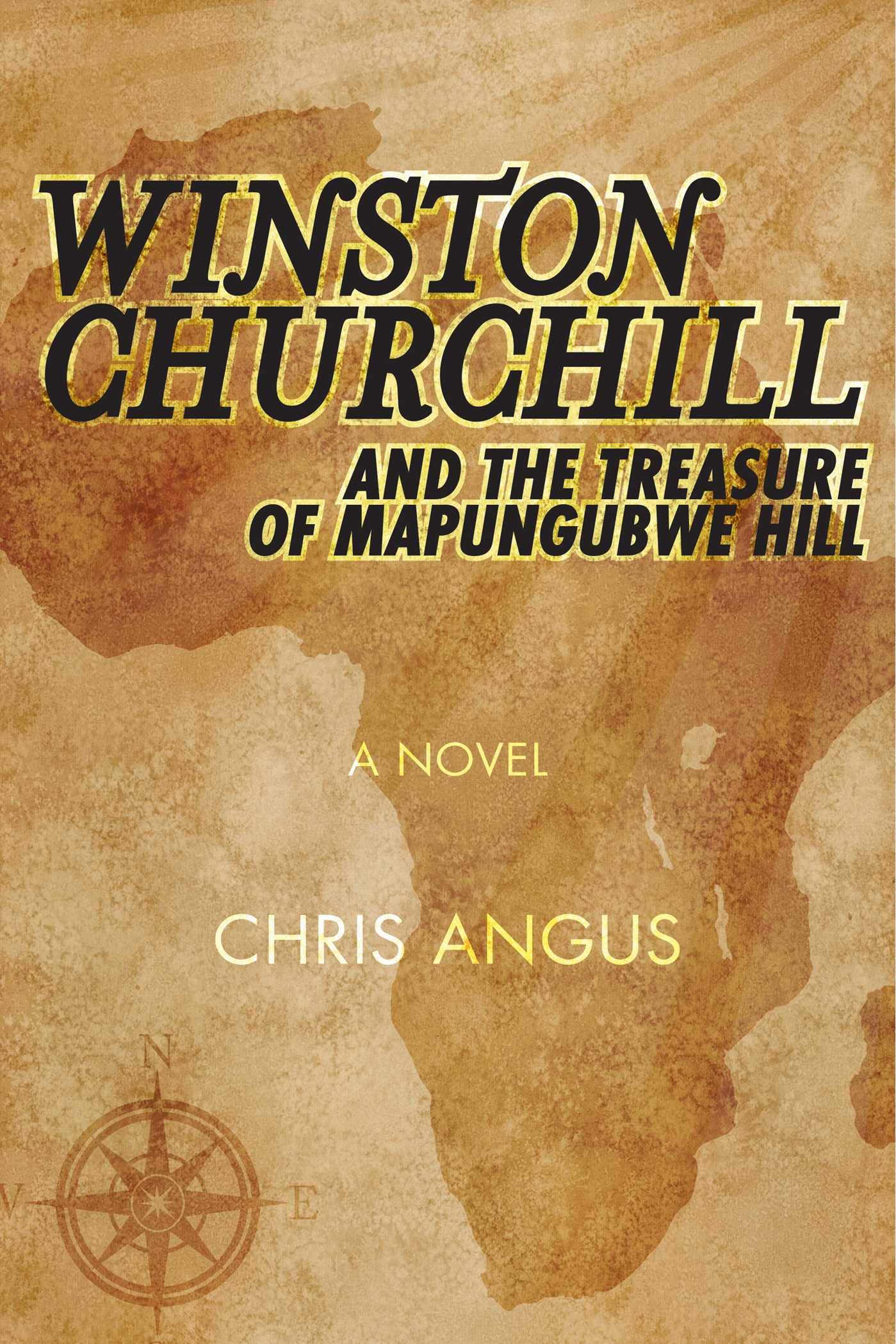 Buy Winston Churchill and the Treasure of Mapungubwe Hill: A Novel — BookShops.in