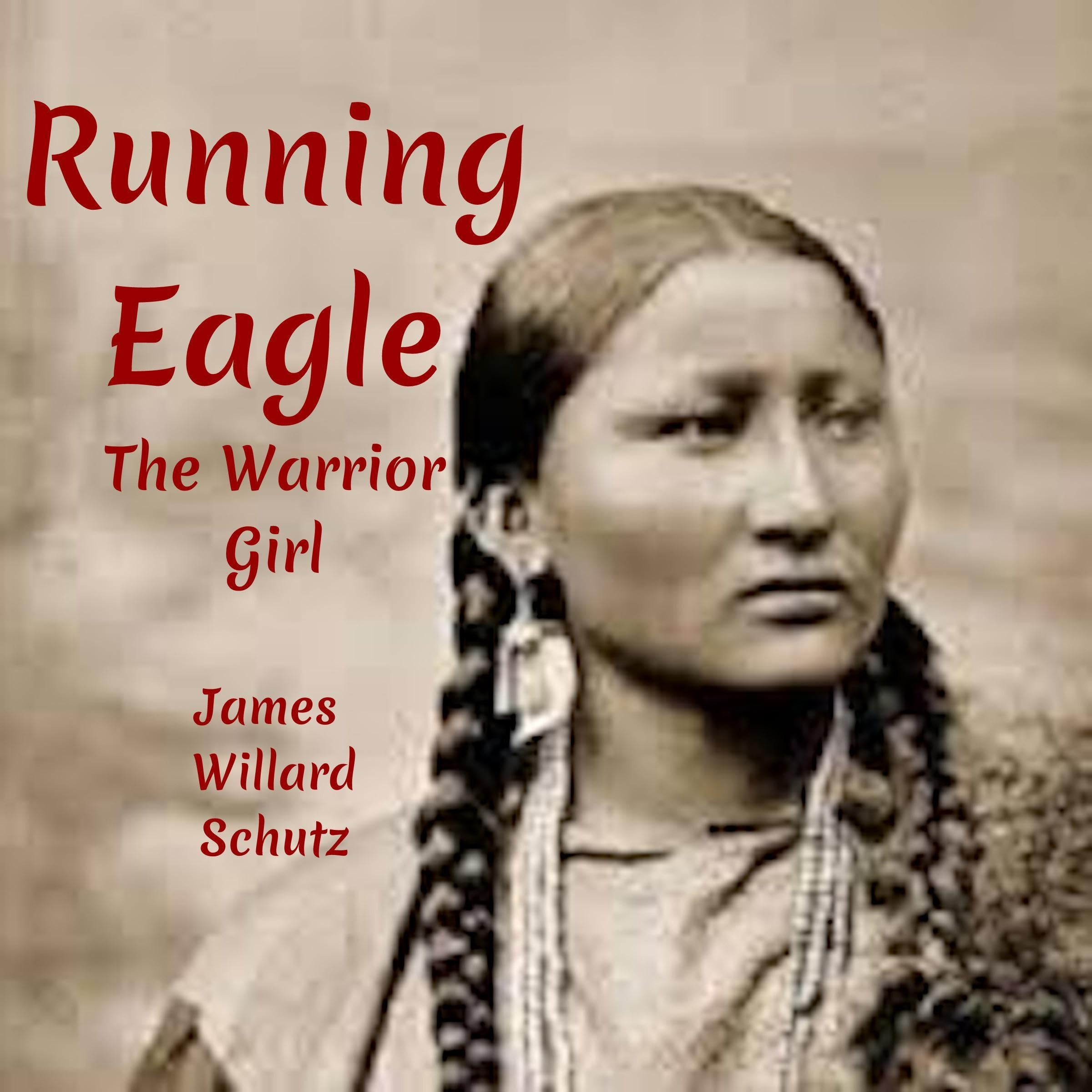 Running Eagle, the Warrior Girl