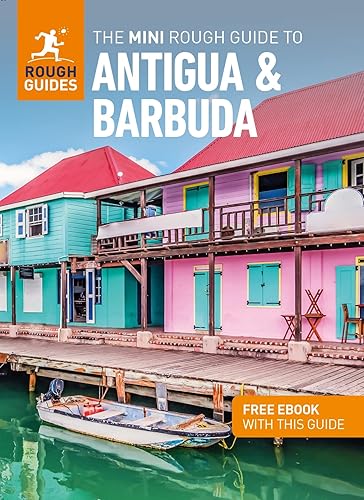 The Mini Rough Guide to Antigua &amp; Barbuda (Travel Guide with eBook) (Mini Rough Guides)