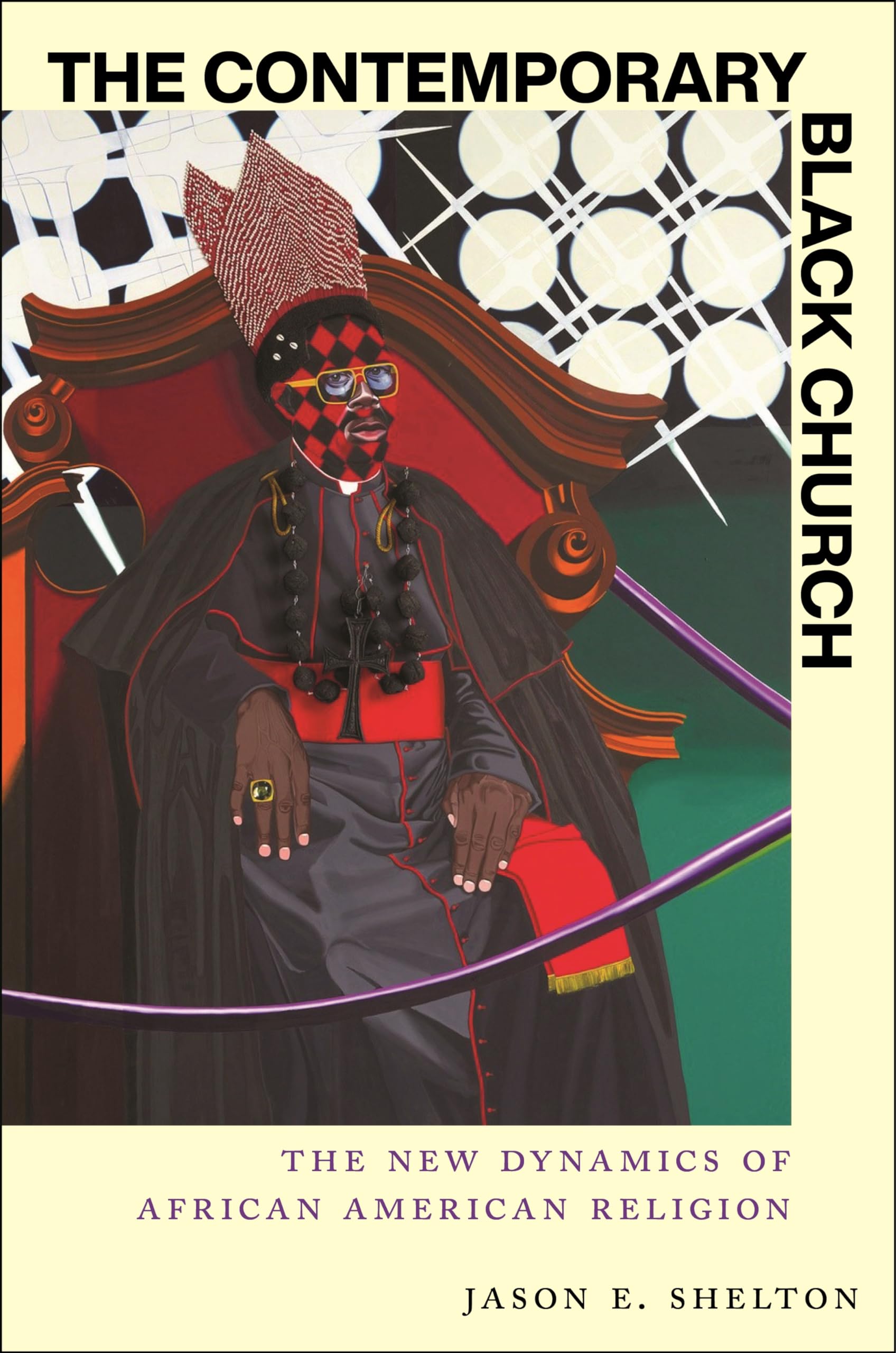 The Contemporary Black Church: The New Dynamics of African American Religion (Re