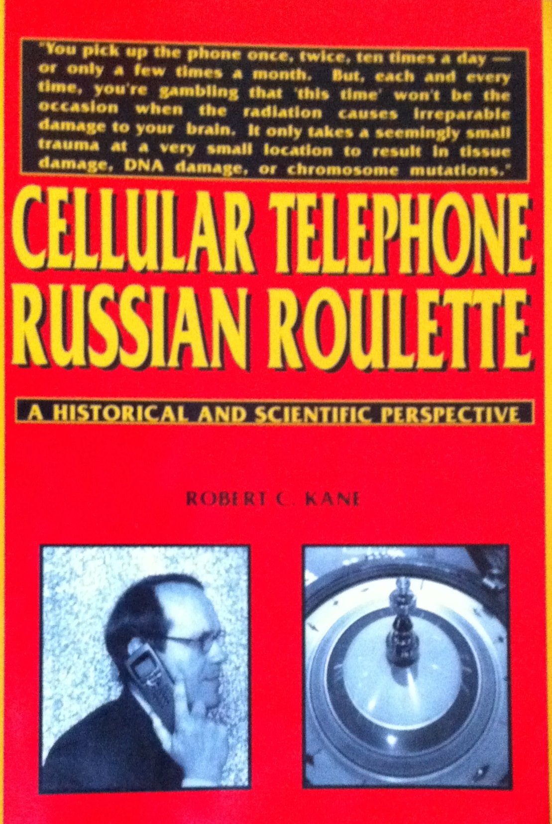 Buy Cellular Telephone Russian Roulette: A Historical and Scientific Perspective — BookShops.in