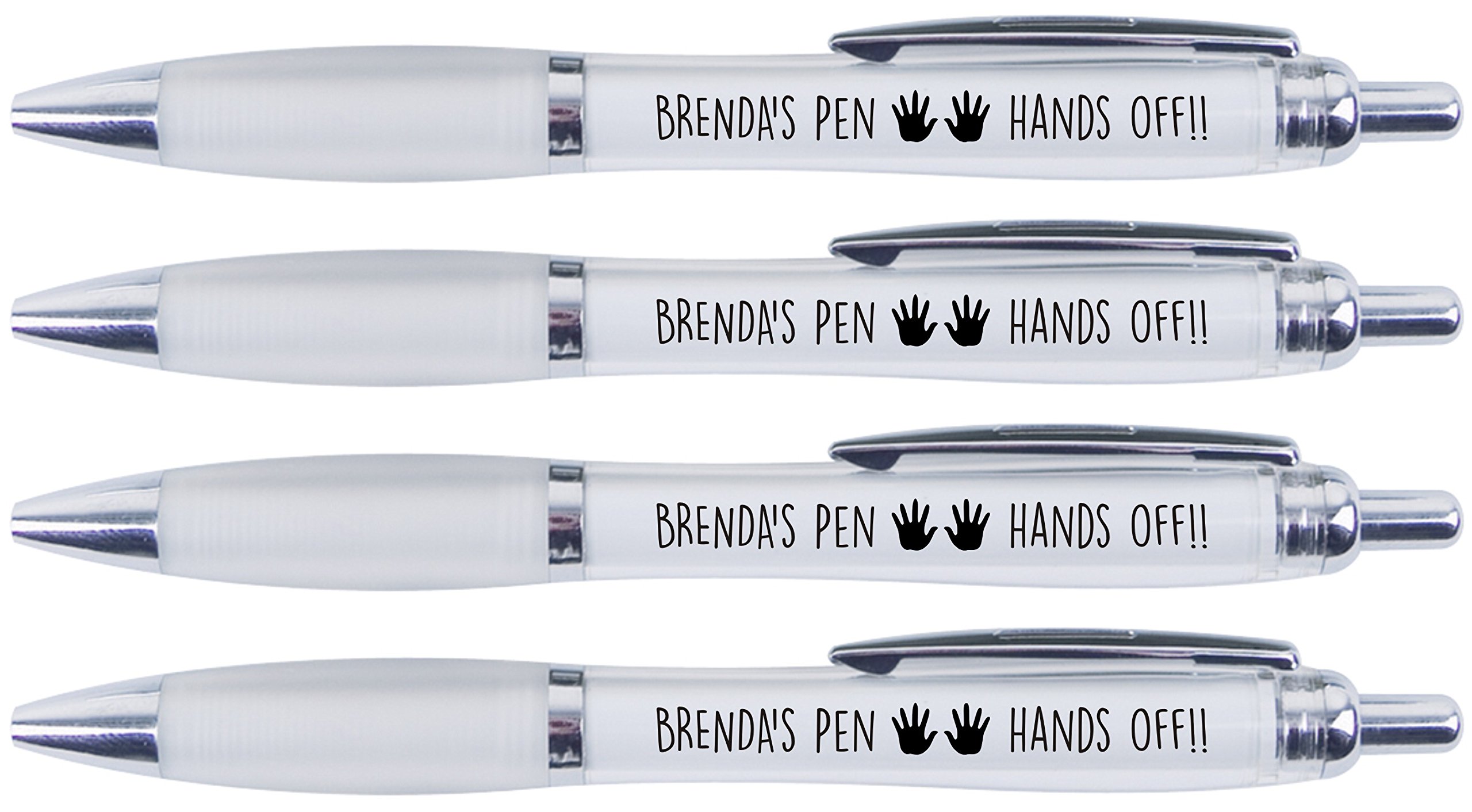 BRENDA'S PEN HANDS OFF!!, 4 PRINTED PENS FOR BRENDA