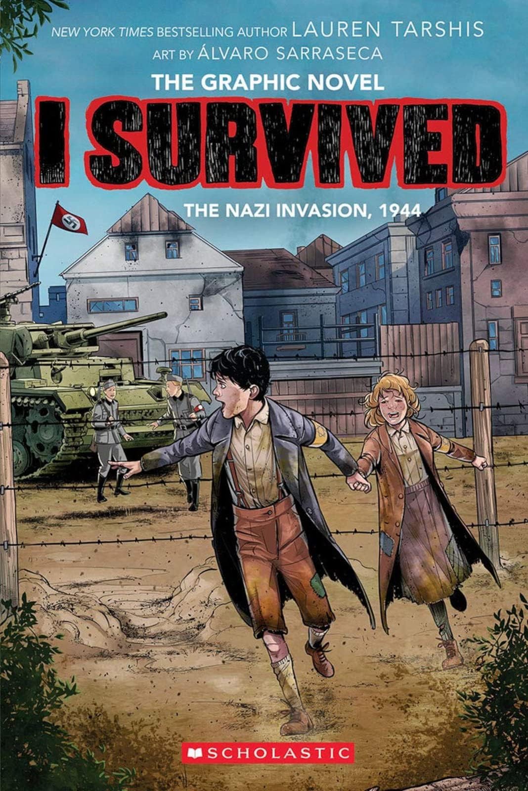 I Survived the Nazi Invasion, 1944 (I Survived Graphic Novel #3)