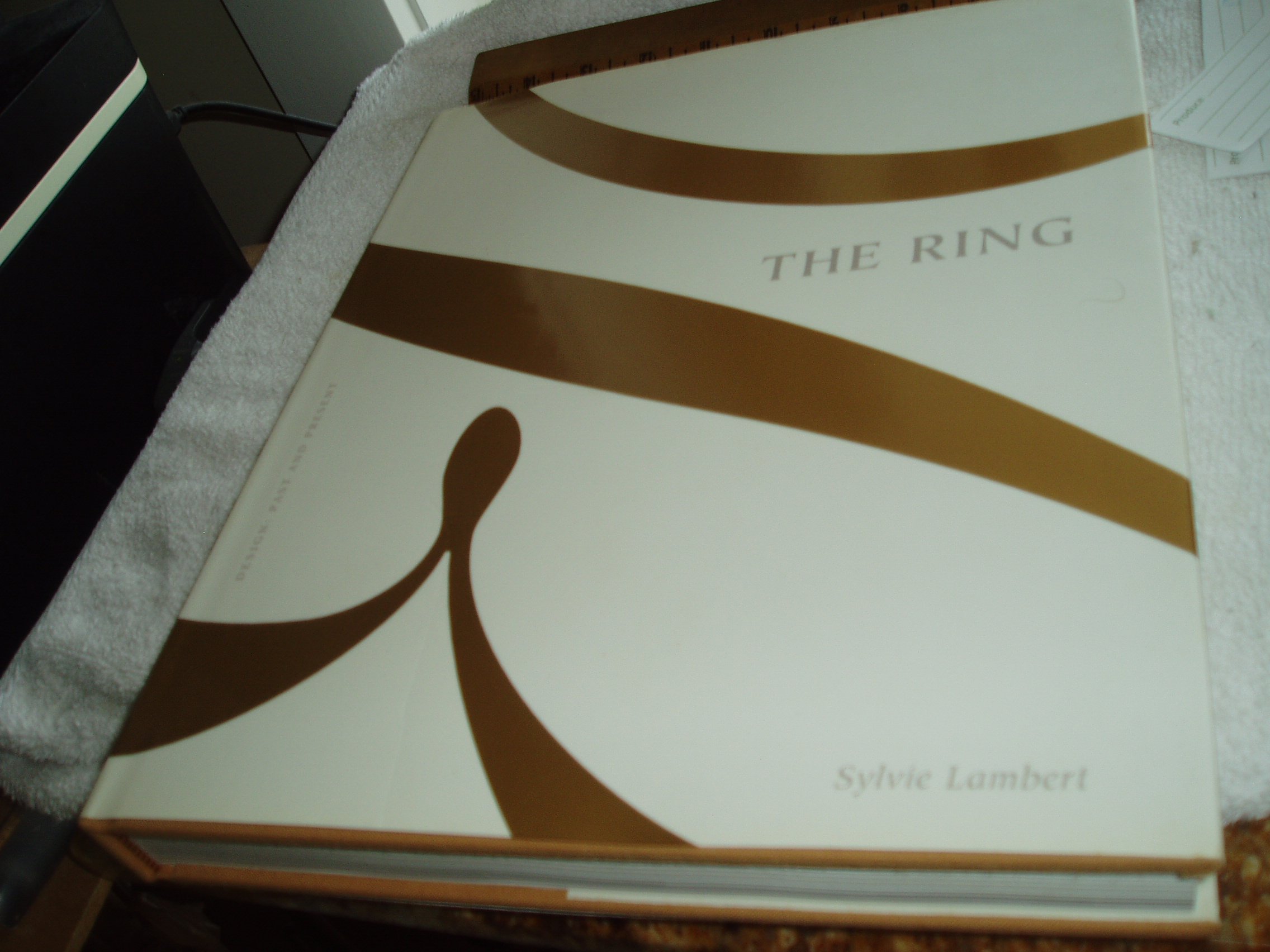 The Ring: Design : Past and Present (Jewellery) : Lambert, Sylvie
