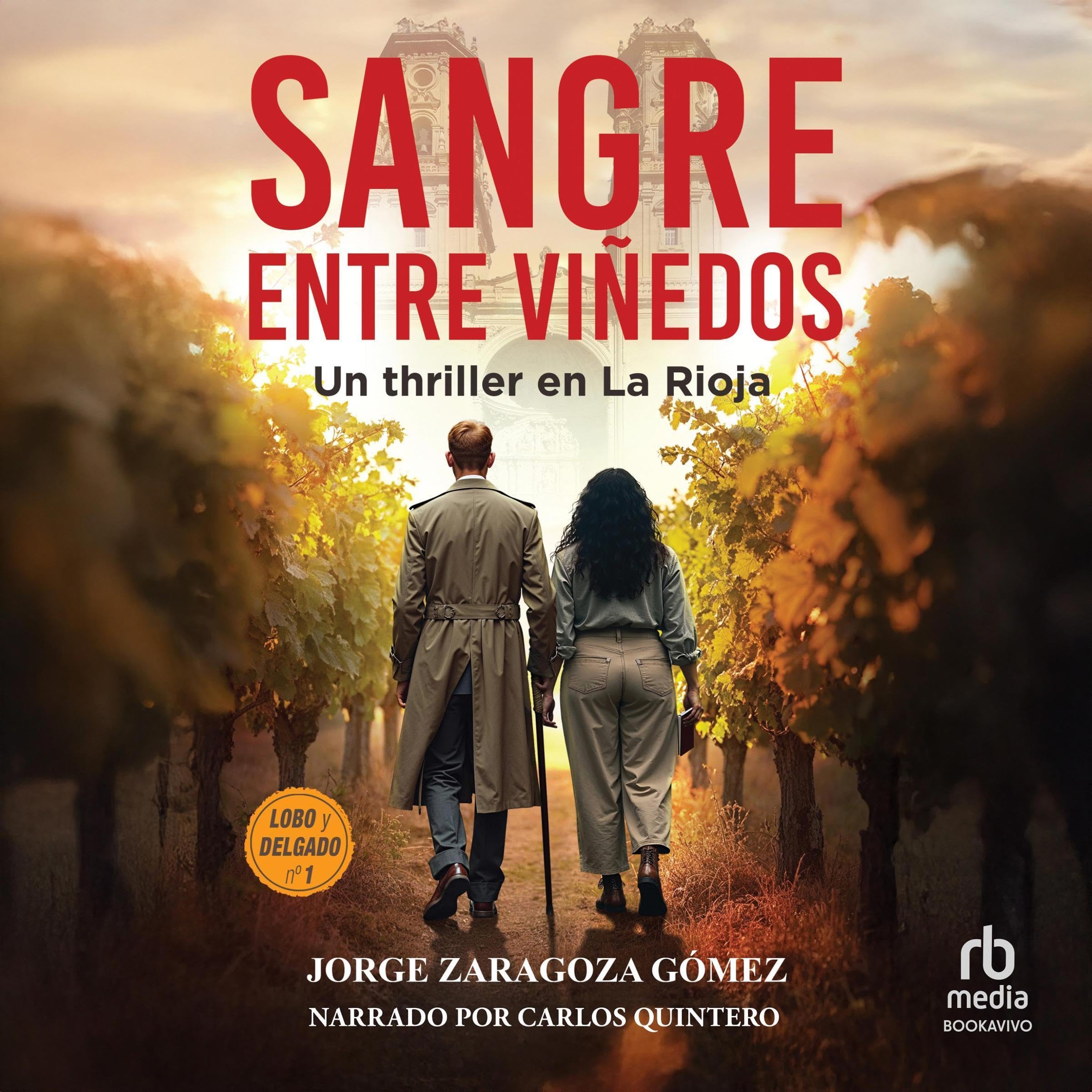 Sangre entre viñedos