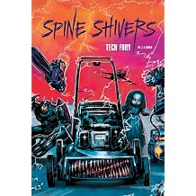 Tech Fury Spine Shivers