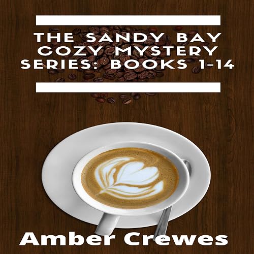 The Sandy Bay Cozy Mystery Series: Books 1-14