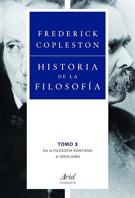 Portada de Historia de la Filosofia 3: De la Filosofia Kantiana al Idealismo