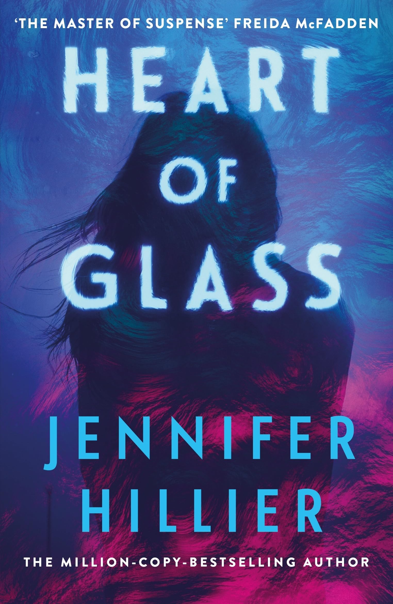 Heart of Glass: "The master of suspense" Freida McFadden