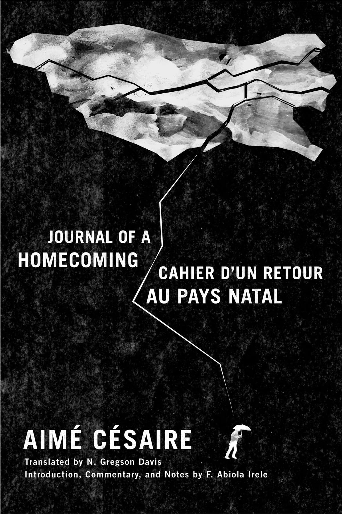 Journal of a Homecoming / Cahier d'un retour au pays natal (English and French Edition)