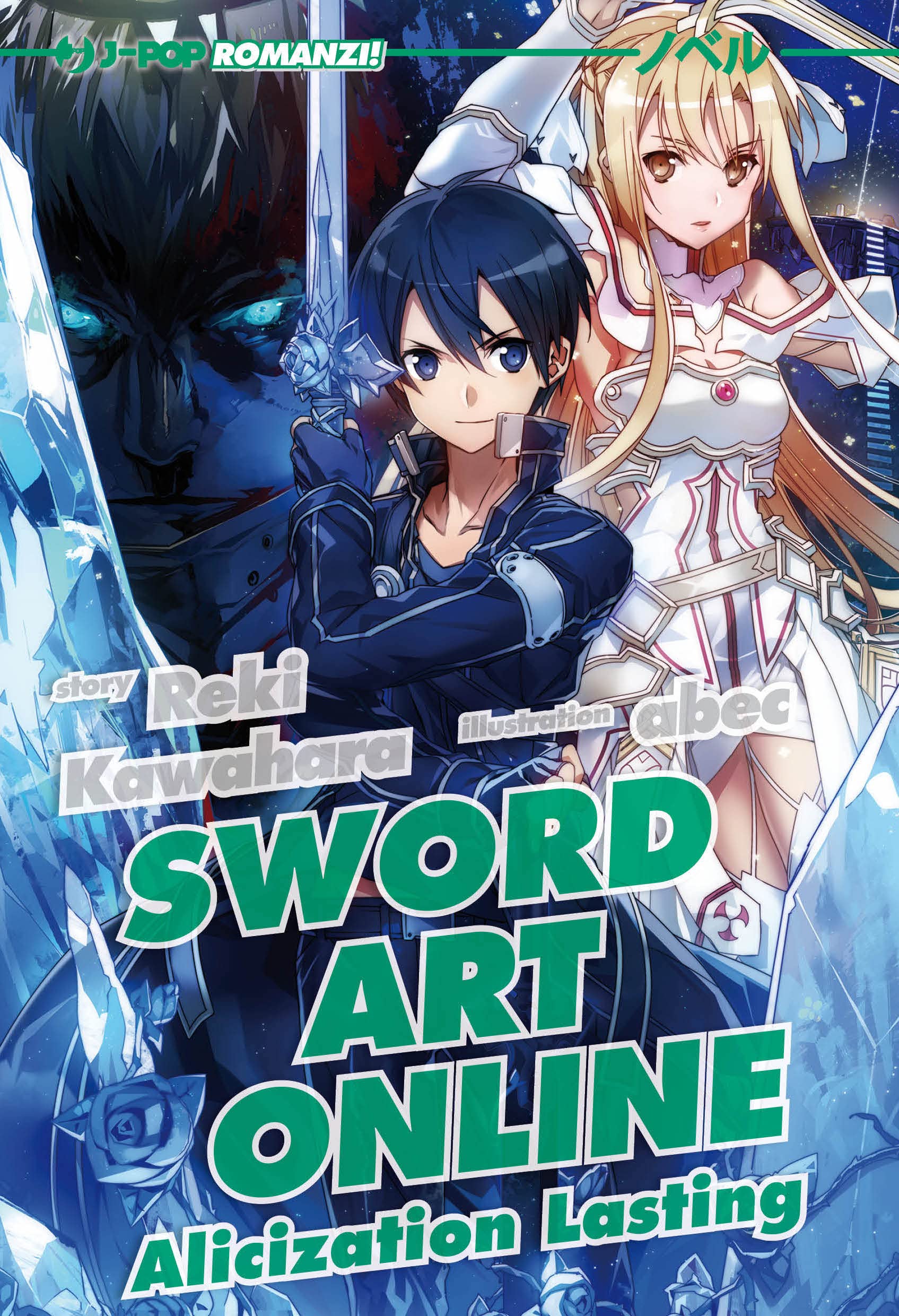 Sword Art Online Novel. Alicization Lasting (Vol. 18) - 4