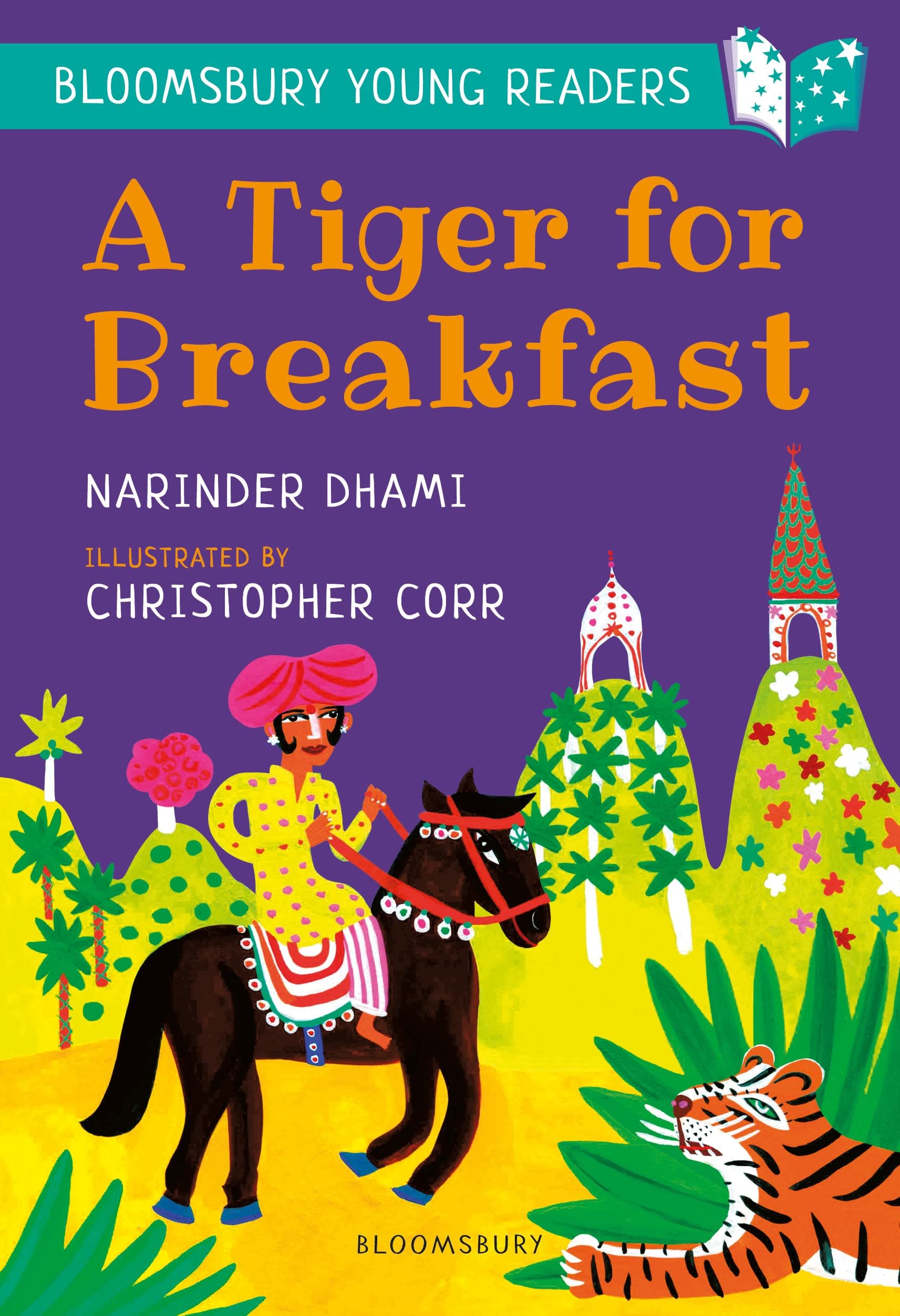 A Tiger for Breakfast: A Bloomsbury Young Reader: Turquoise Book Band