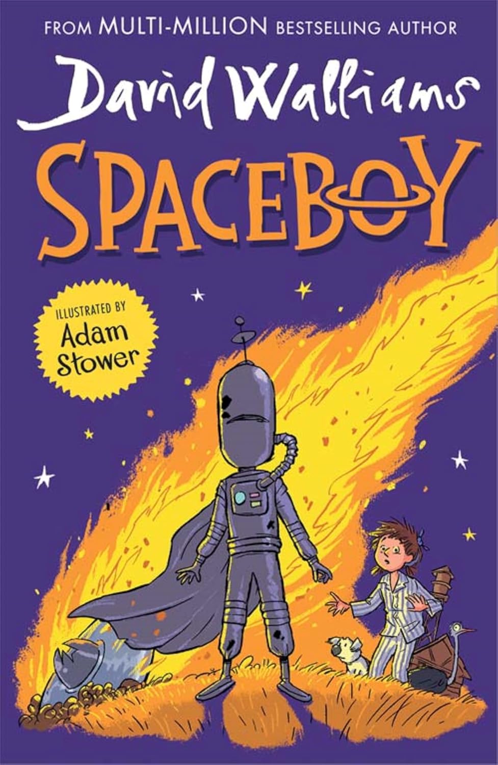 Spaceboy: The epic and funny new illustrated children’s book from multi-million bestselling author David Walliams