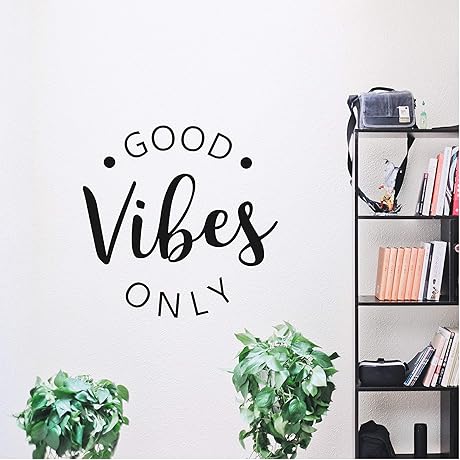 Good Vibes Only Wall Decal: Illuminate Your Space with Positivity and Inspiration