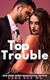 Top Trouble: A Submissive Series Standalone Novel