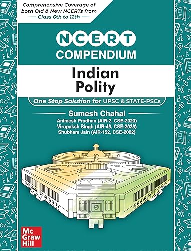 NCERT Compendium for UPSC – INDIAN POLITY || Comprehensive coverage of both Old and New NCERTs from Class 6th to 12th || One stop solution for UPSC and State PSCs || by USPC toppers || 2024-25 Exams
