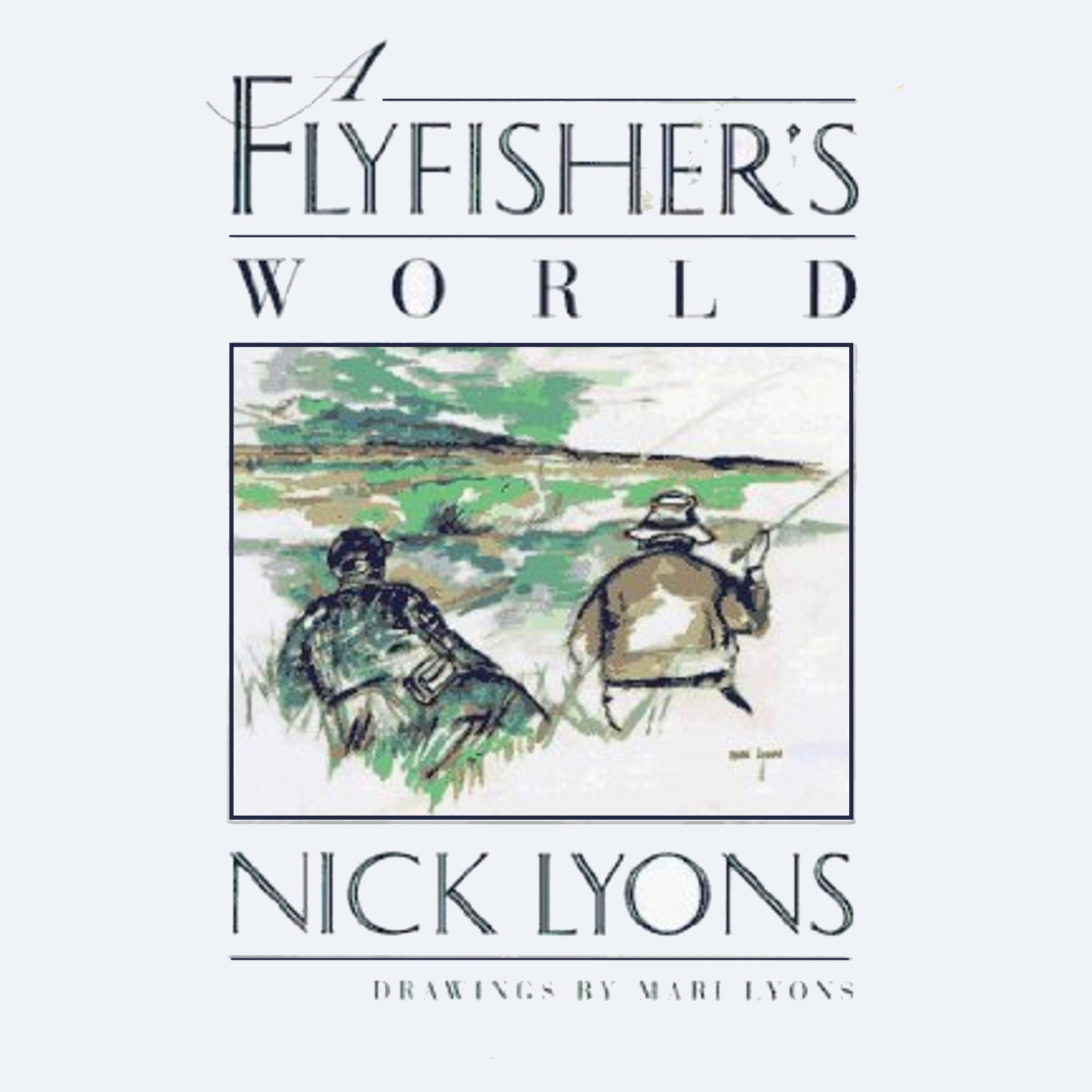 Cover art for A Fly Fisher's World