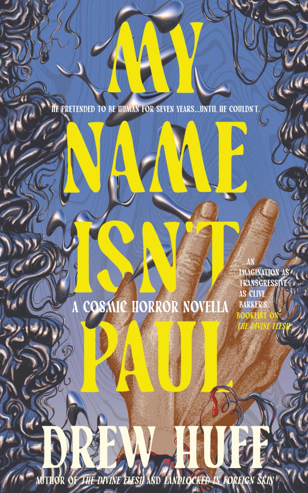 My Name Isn't Paul: A Cosmic Horror Novella