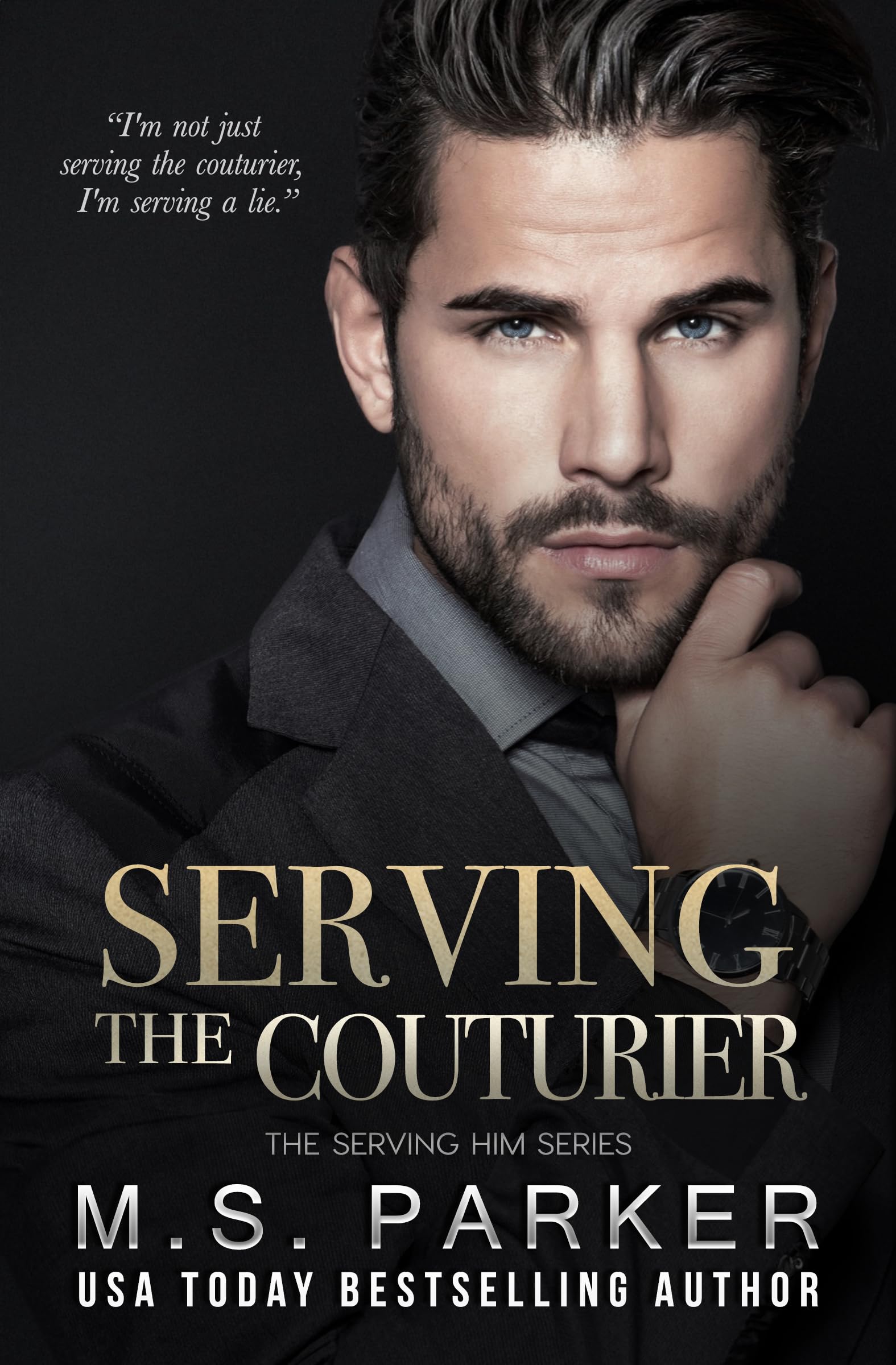 Serving the Couturier (Serving Him)