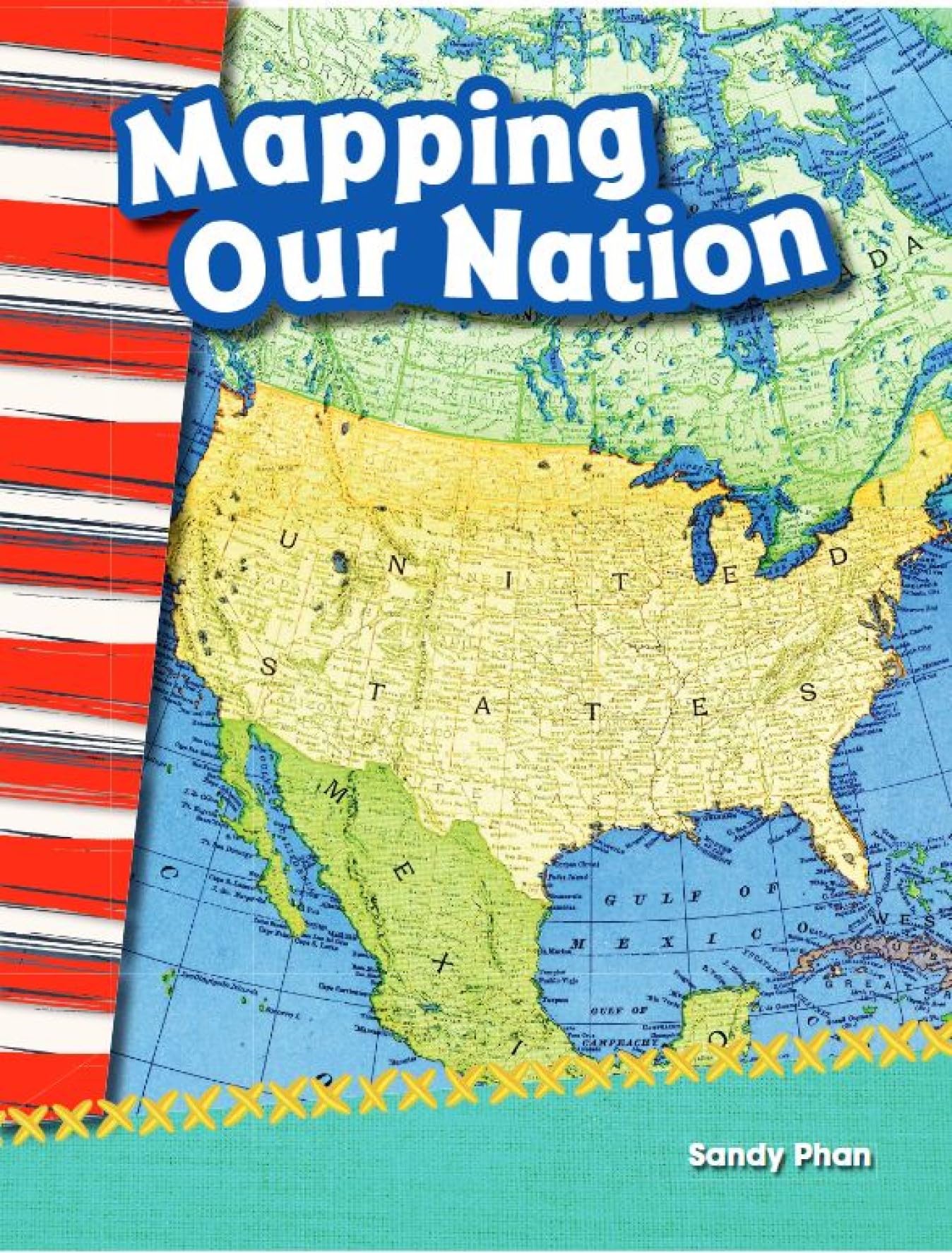 Mapping Our Nation (Social Studies Readers : Content and Literacy)