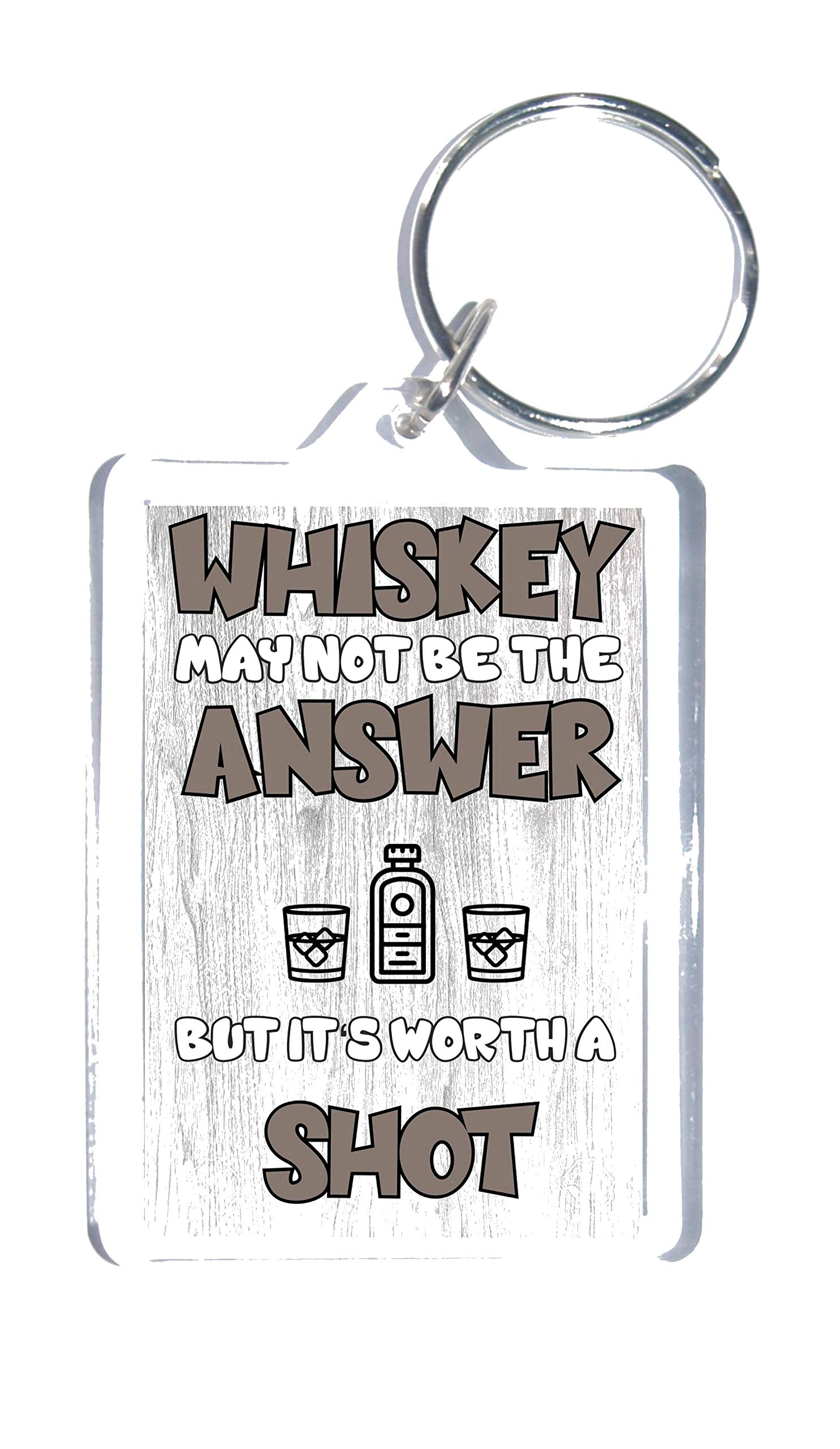 Clare''S Cosmetics Grey Fun Whiskey Lover Gift - Whiskey May Not Be The Answer But It's Worth A Shot - Novelty Keyring - Ideal Present