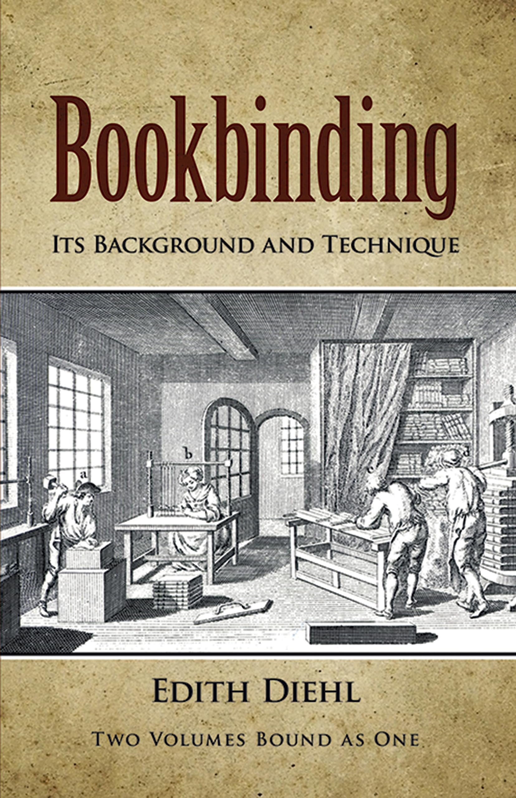 Bookbinding Background and Technique pour réussir à créer et réparer vos propres livres