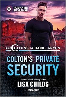 Colton's Private Security (The Coltons of Dark Canyon Book 5)