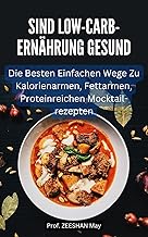 Sind Low-carb- Ernährung Gesund Die Besten Einfachen Wege Zu Kalorienarmen, Fettarmen, Proteinreichen Mocktail-rezepten