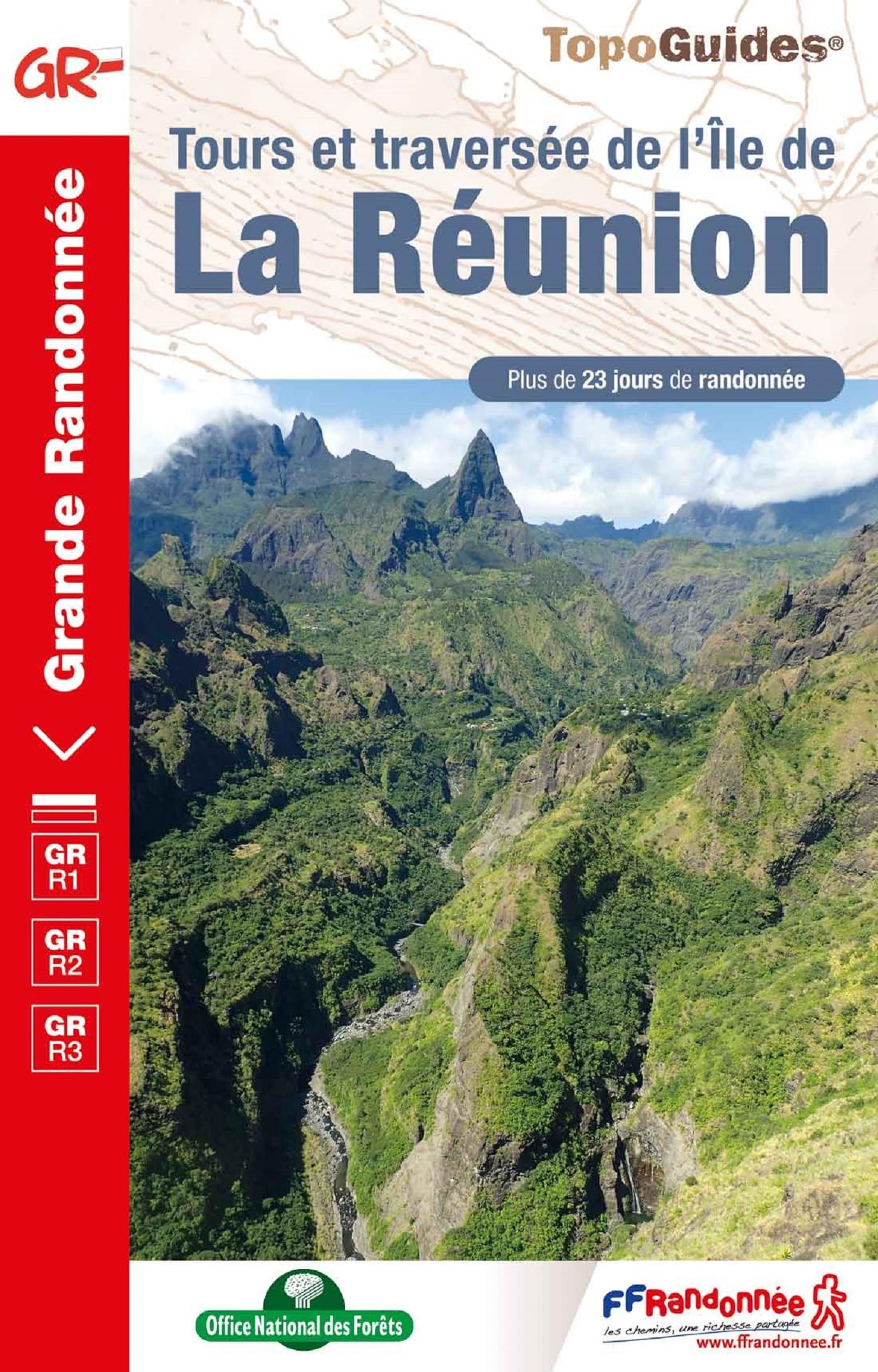Tours et traversée de l'île de la Réunion GR1/GR2/GR3 (0974): réf. 974 (Grande Randonnée)