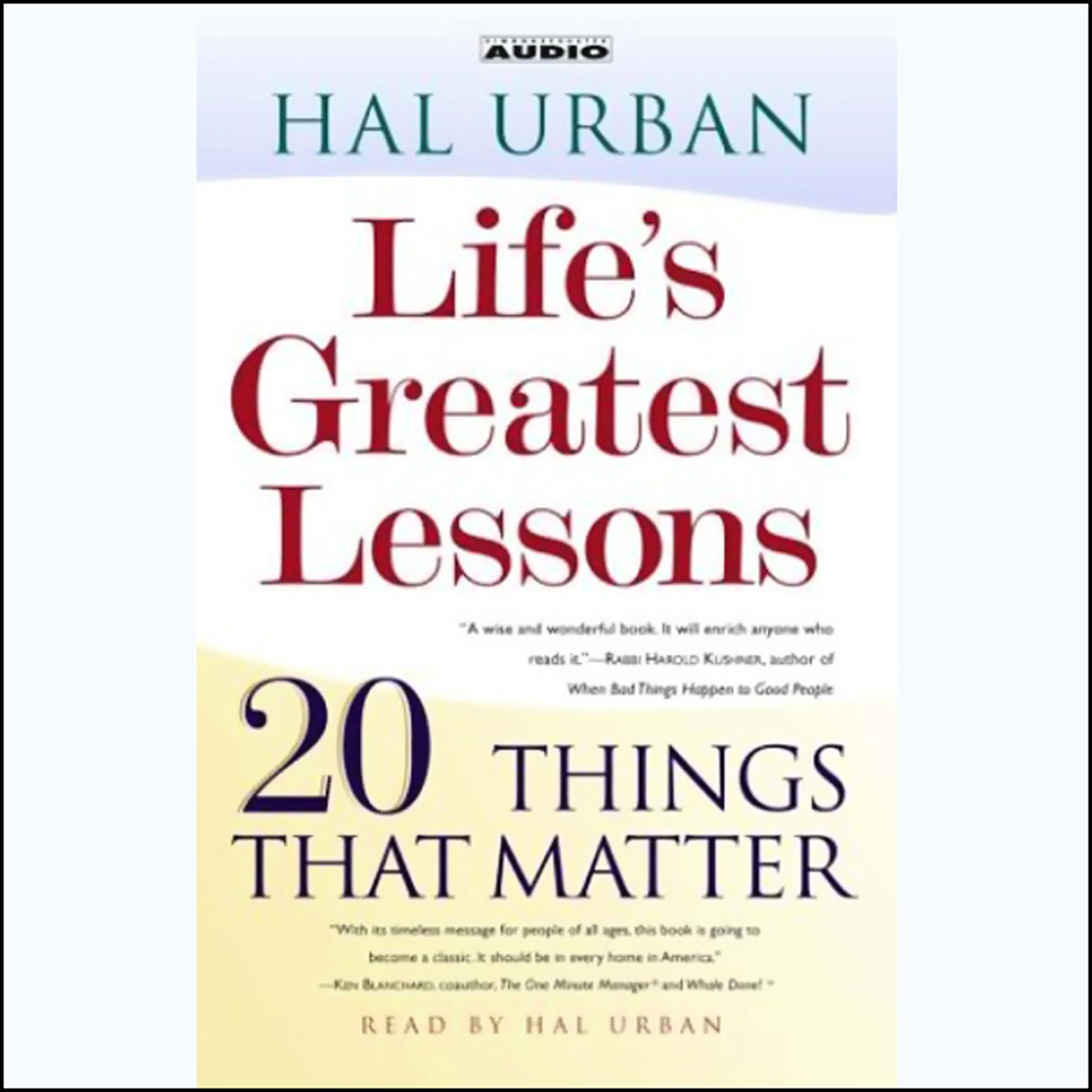 Life's Greatest Lessons