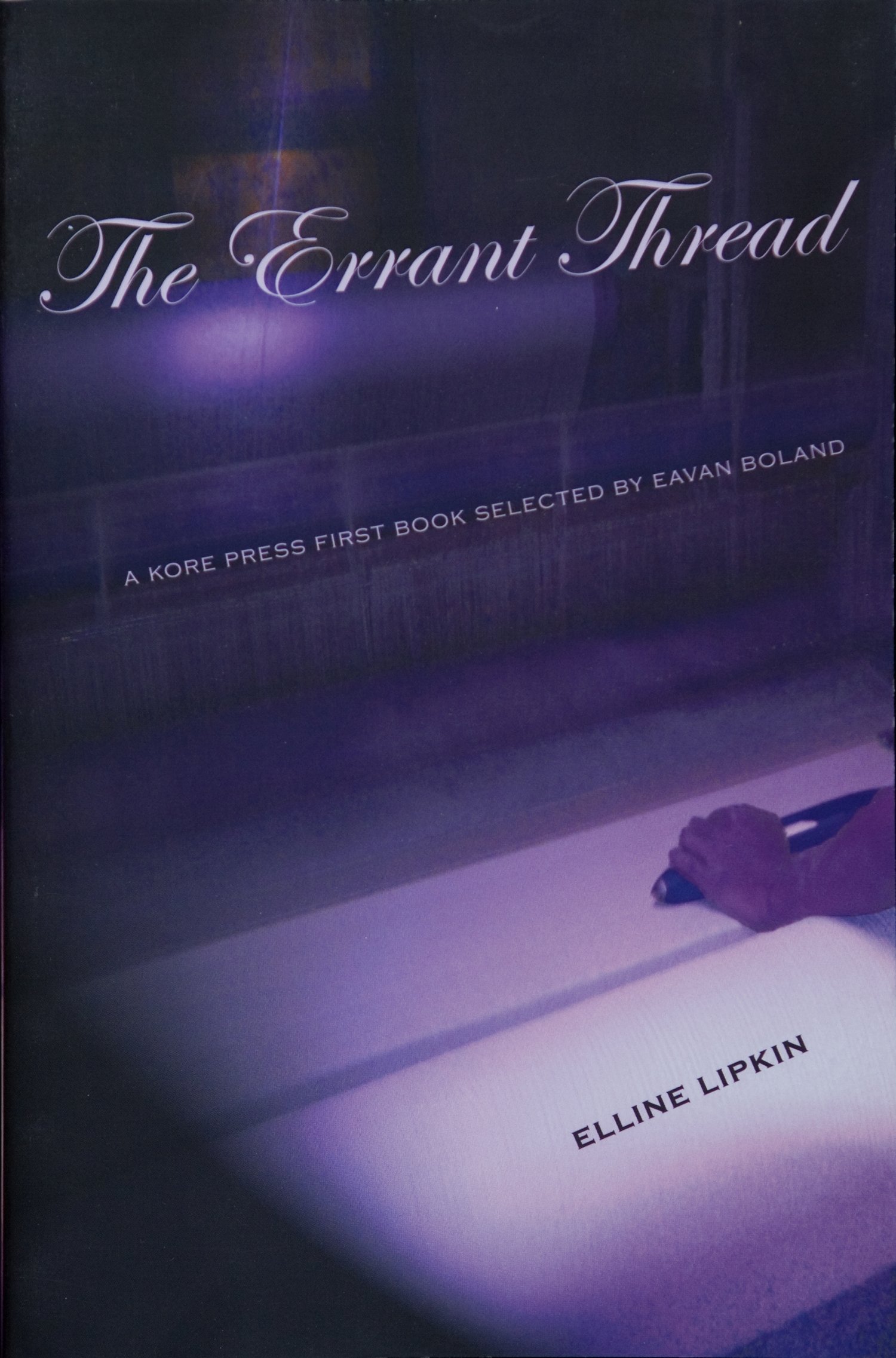 The Errant Thread (Kore Press First Book Award for Poetry)