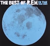 In Time: The Best of R.E.M. 1988-2003