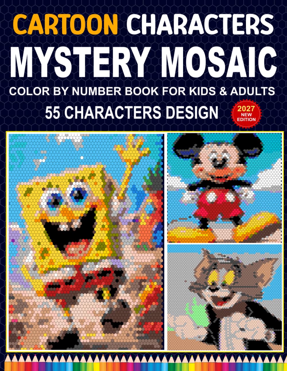 Cartoon Characters Mystery Mosaic: Hexagon & Glass Mosaic Color-by-Number Book Featuring 55 Cartoon Character Images for Kids & Adults
