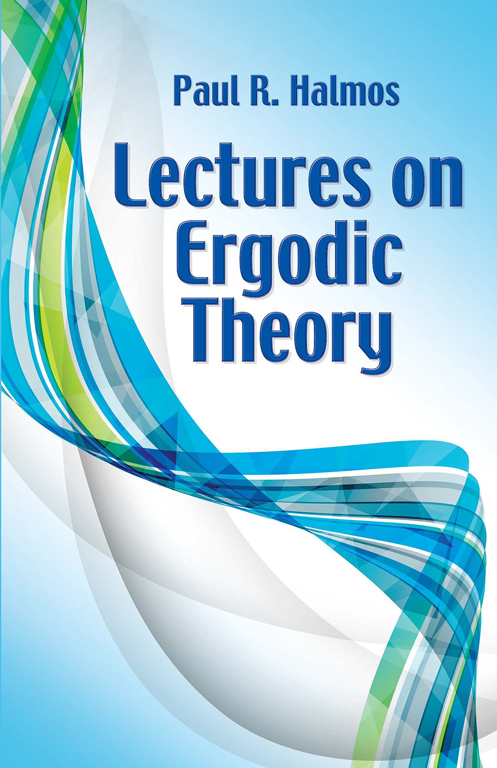 Lectures on Ergodic Theory Dover Books on  by Paul R. Halmos PAPERBACK