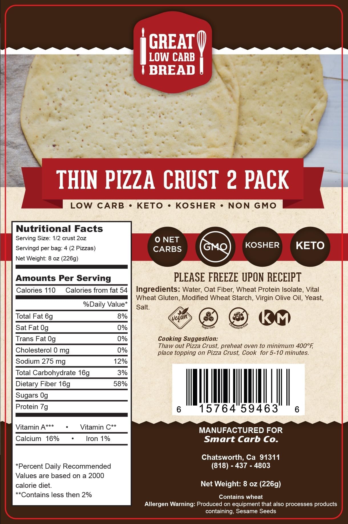Great Low Carb Thin Pizza Crust 2 Pack 8 oz . 1 Bag