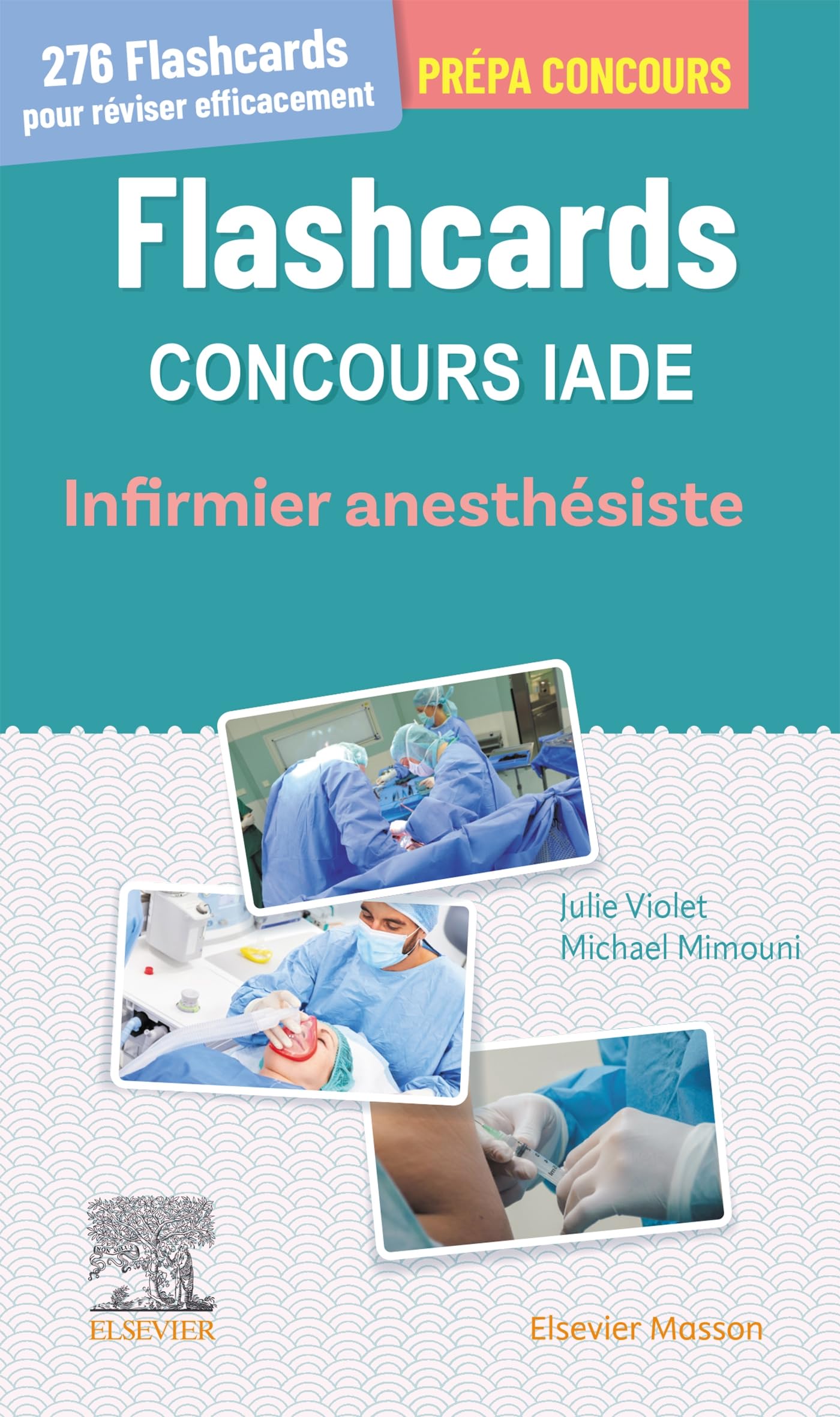 Flashcards concours IADE: Infirmier anesthésiste