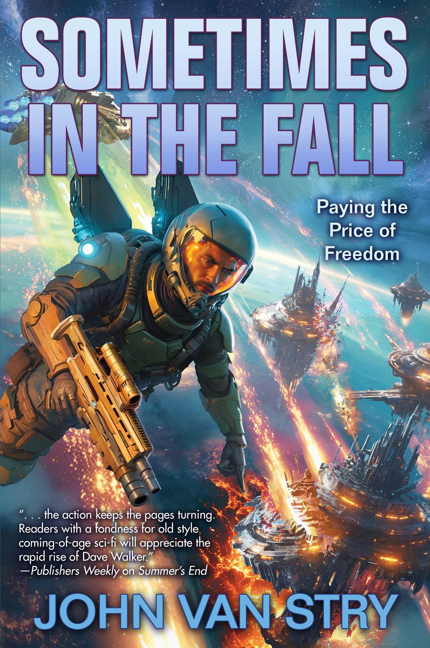 Sometimes in the Fall by John Van Stry - 9781668072479