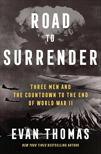 Portada de Road to Surrender: Three Men and the Countdown to the End of World War II