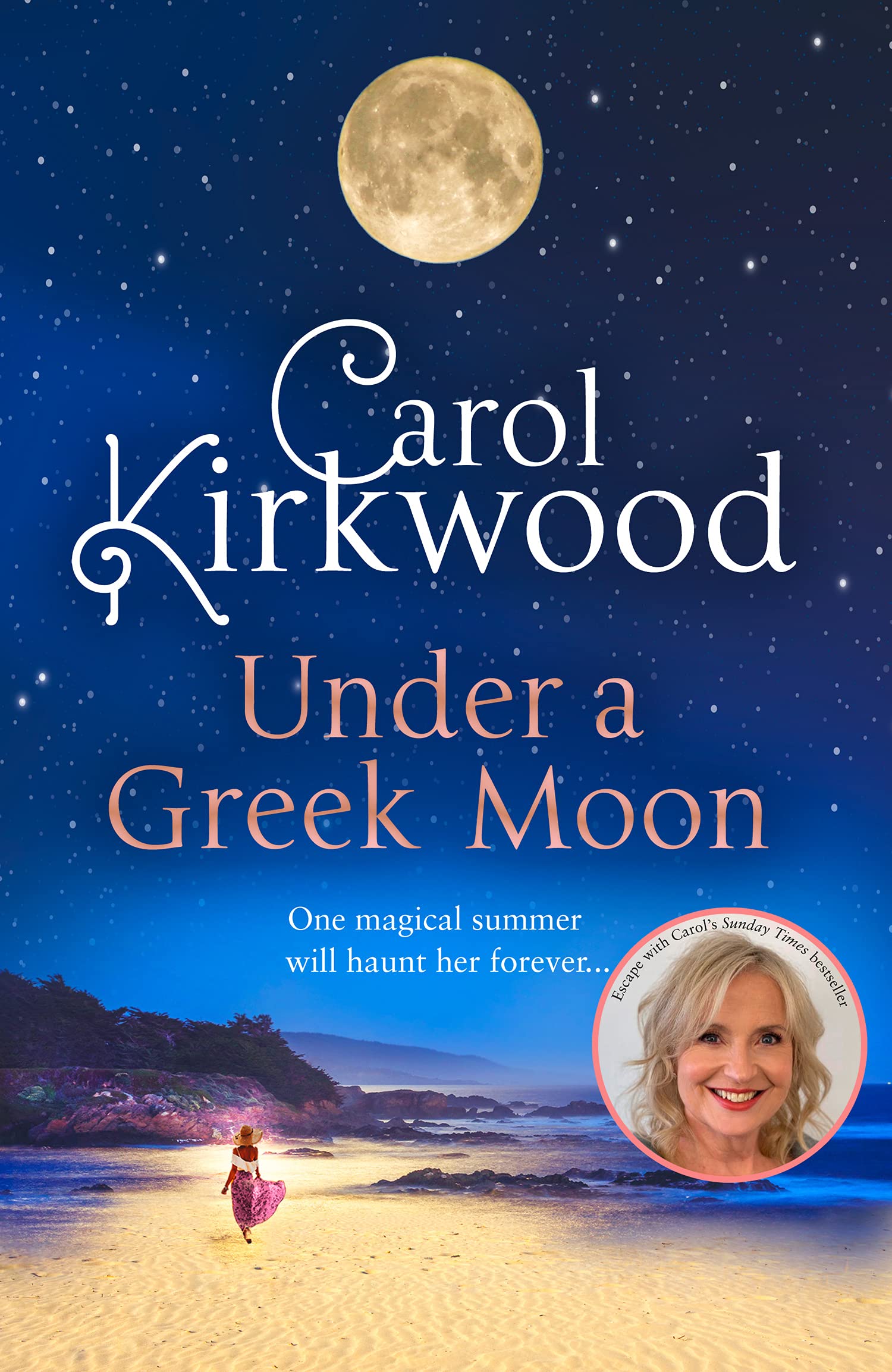 Under a Greek Moon: The perfect escapist read from the Sunday Times bestseller