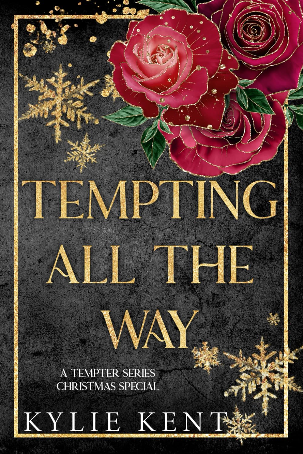 Tempting All The Way: A Tempter Series Christmas Special