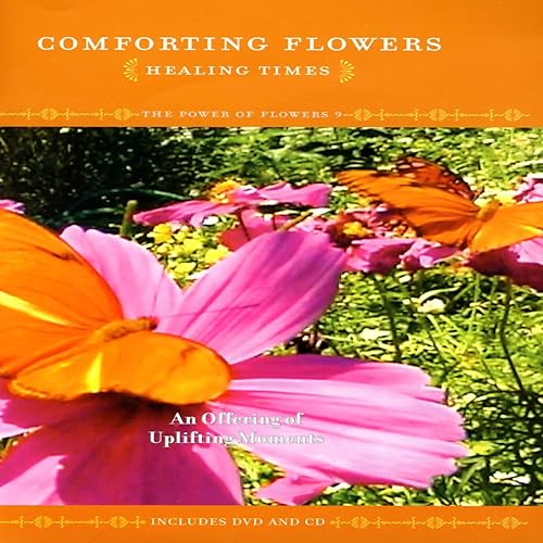 Comforting Flowers (Healing Times) The Power Of Flowers 9 by David