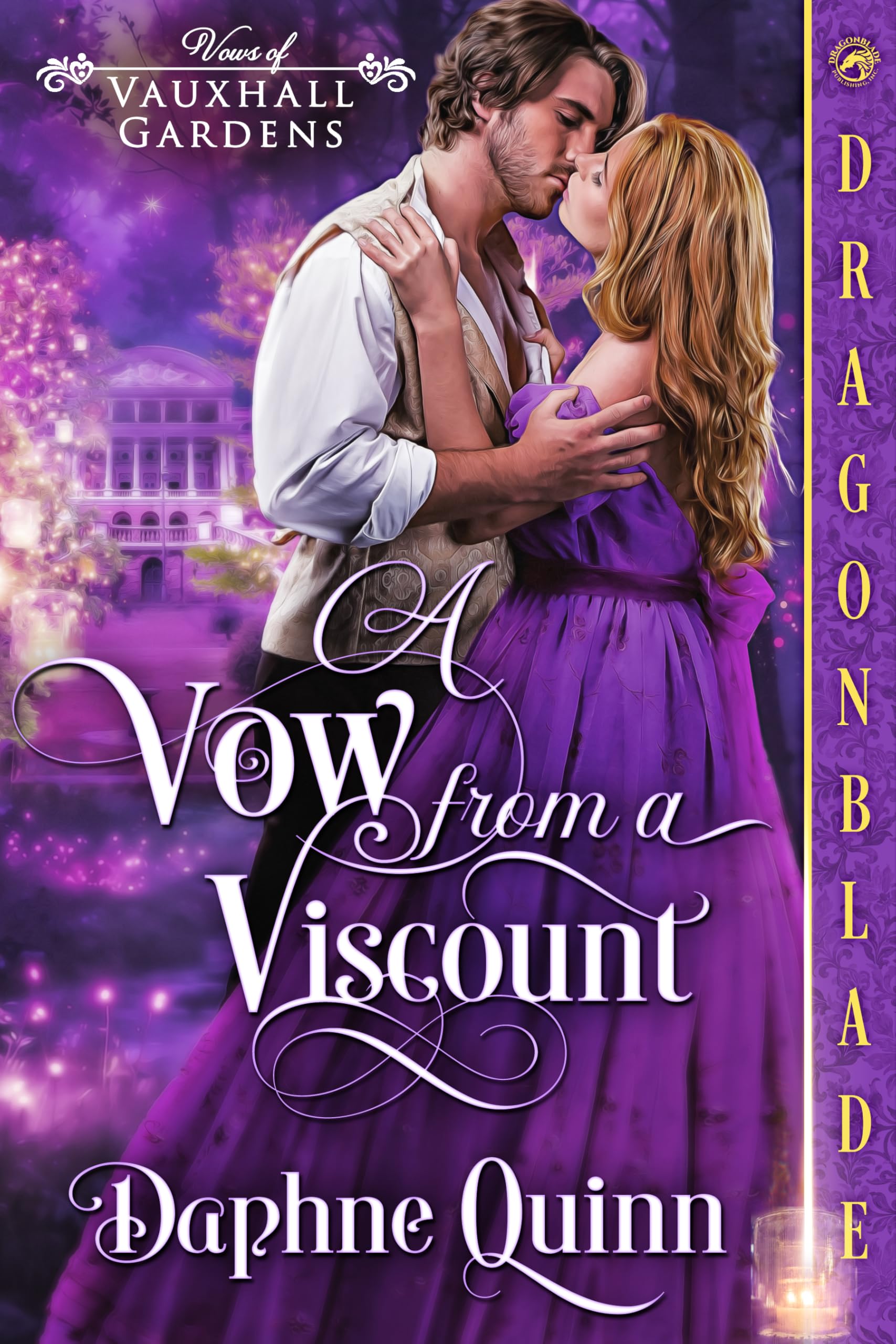 A Vow from a Viscount: Regency Historical Romance (Vows in Vauxhall Gardens Book 3)