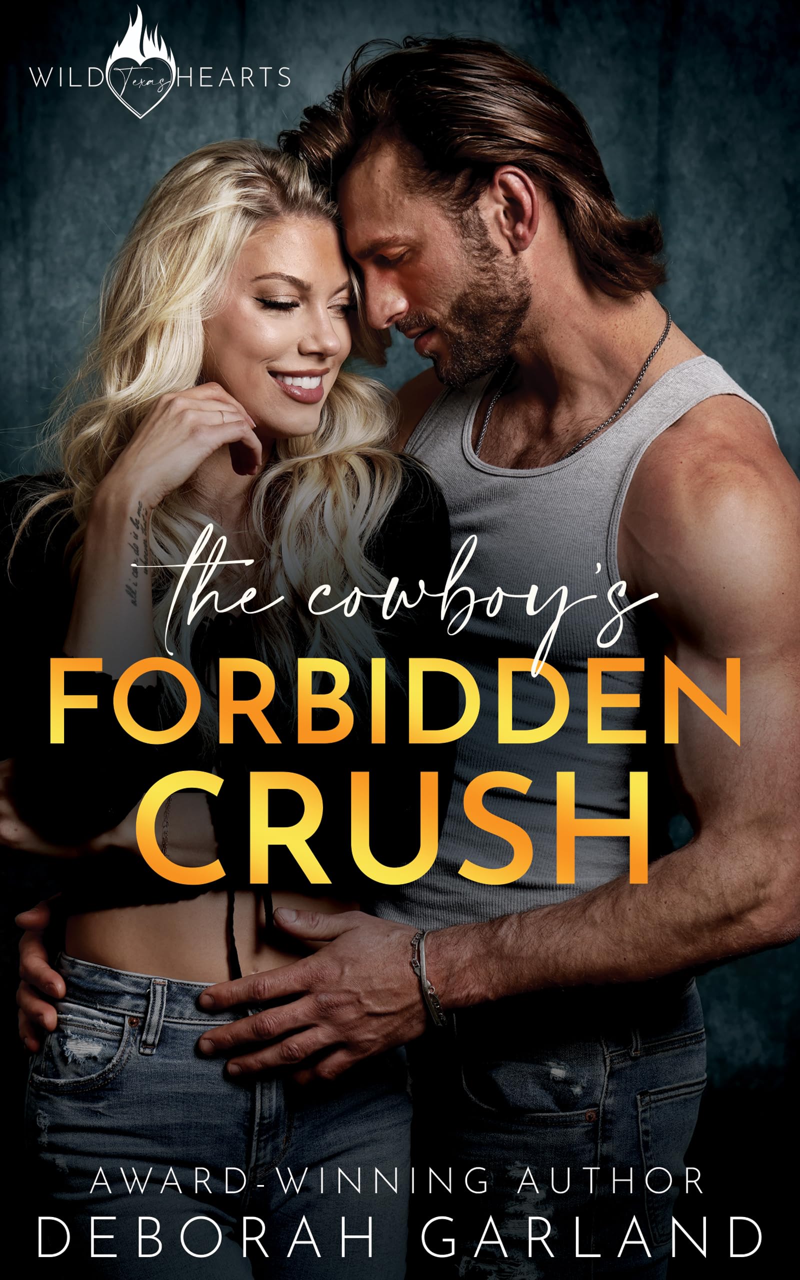 The Cowboy's Forbidden Crush: An Age-Gap Professor-Student Forbidden Romance (Wild Texas Hearts Book 1)